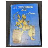 G.A. Henty By England's Aid Hardcover