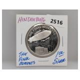 1oz .999 Silv Hindenburg Final Moments