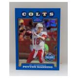 2008 Peyton Manning Topps Chrome Pro Bowl Blue Ref