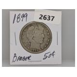 1899 90% Silv Barber Half $1 Dollar