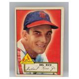 1952 Topps 100 Del Rice Crease/Corners/Edges/Stain