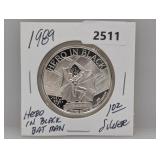 1989 1oz .999 Silv Hero in Black Round