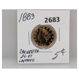 1883 24K Gold Layered Racketeer Nickel