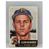 1953 Topps #8 Clem Koshorek Pirates Damage