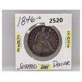 Rare 1846-O 90% Silv Seated $1 Dollar