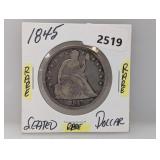 Rare 1845 90% Silv Seated $1 Dollar
