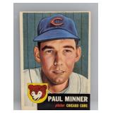 1953 Topps Paul Minner Cubs Edges/Creases/Stain