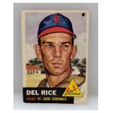 1953 Topps #68 Del Rice Cardinals MK/Corners/Edges
