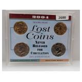 2004 Lost Coins Never Released