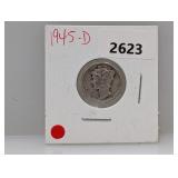 1945-D 90% Silv Mercury Dime