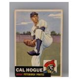 1953 Topps Cal Hogue Corners/Edges/Crease/Stain