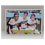 1967 Topps CHAMPS FRANK ROBINSON/BROOKS ROBINSON