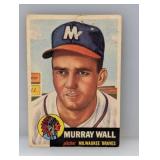 1953 Topps 217 Murray Wall Tack Hole/Corners/Edges
