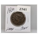 1839 Large One Cent