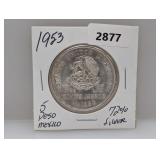 1953 72% Silv Mexico 5 Pesos