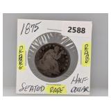 Rare 1875 90% Silv Seated Half $1