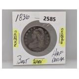 Rare 1836 90% Silv Bust Half $1