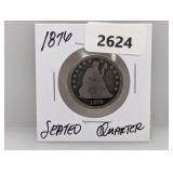 1876 90% Silv Seated Quarter