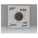 1840 90% Silv Seated Half Dime
