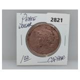 1oz .999 Copper Peace Dollar