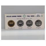 (4) 1966 PF Like Specimen Dollar Gaming Tokens