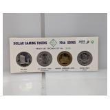 (4) 1966 PF Like Specimen Dollar Gaming Tokens