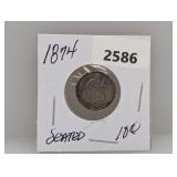 1874 90% Silv Seated Dime