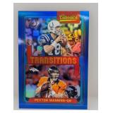 2021 Classics Blue Transitions /5 Peyton Manning