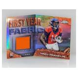 2024 Topps Ch First Year Fabric Ref Troy Franklin