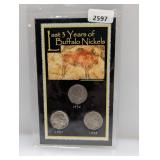 Last 3Yrs of Buffalo Nickels