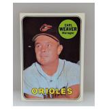1969 Topps EARL WEAVER HOFRï¿½ALSO ROOKIE CARD 516