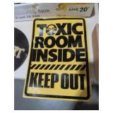 METAL TOXIC ROOM INSIDE KEEP OUT