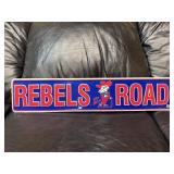 ï¿½REBELS ROADï¿½ Ole Miss Rebels Metal Street Sign,