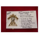 W W 2  - 27TH LANCERS  BADGE ( KC)