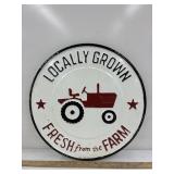 Locally grown round metal sign 18"