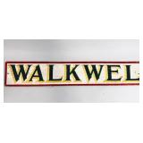WALKWEL HAND LETTERED SIGN