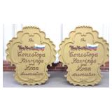 2 Conestoga Loan Bank Wooden Trade Signs