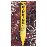 CITY OF HARTFORD NO PARKING WOODEN SIGN