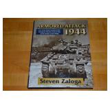 Armored Attack 1944 US Army Tank Combat Zaloga