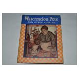 1937 Rand McNally Watermelon Pete Elizabeth