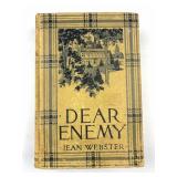 1915 Dear Enemy by Jean Webster 1st Ed. 1915 Dear Enemy by Jean Webster 1st Ed.