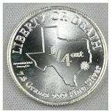 1/4oz Silver Liberty or Death TX Round .999