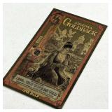 1/2 Goldback Arizona 1/2000th Oz 24K Gold 2025