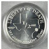 1/2oz Silver TX Liberty or Death Hart
