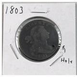1803 US Large Cent w/ Small Hole