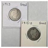(2) 1915, 1915-D Barber Silver 25c, 90%