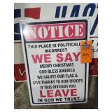 Notice sign about 12in x 17in metal