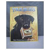 True Blues Peters Ammunition Sign