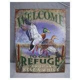 Metal Sign: Welcome to Our Refuge