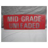 Mid-Grade Unleaded Gasoline Sign